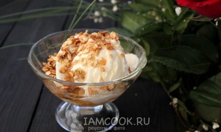 Рецепт мюсли — медового геркулеса к мороженому