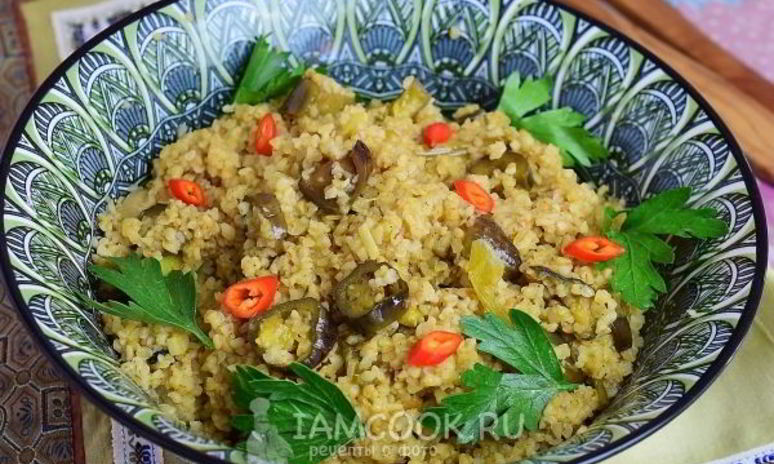 Рецепт плова иза булгуры с баклажанами